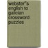 Webster''s English to Galician Crossword Puzzles