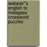 Webster''s English to Malagasy Crossword Puzzles door Inc. Icon Group International