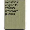 Webster''s English to Vallader Crossword Puzzles door Inc. Icon Group International