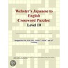 Webster''s Japanese to English Crossword Puzzles door Inc. Icon Group International