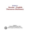 Webster''s Kerebe - English Thesaurus Dictionary door Inc. Icon Group International