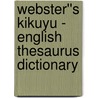 Webster''s Kikuyu - English Thesaurus Dictionary by Inc. Icon Group International