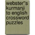 Webster''s Kurmanji to English Crossword Puzzles