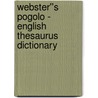 Webster''s Pogolo - English Thesaurus Dictionary door Inc. Icon Group International