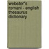 Webster''s Romani - English Thesaurus Dictionary