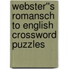 Webster''s Romansch to English Crossword Puzzles door Inc. Icon Group International