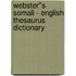 Webster''s Somali - English Thesaurus Dictionary