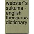 Webster''s Sukuma - English Thesaurus Dictionary