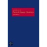 Advances in Physical Organic Chemistry, Volume 18 door Victor Gold