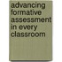 Advancing Formative Assessment in Every Classroom
