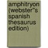 Amphitryon (Webster''s Spanish Thesaurus Edition)