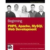 Beginning Php5, Apache, And Mysql Web Development door Jason Gerner