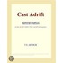 Cast Adrift (Webster''s Korean Thesaurus Edition)