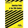 CliffsNotes On American Poets of the 20th Century by Mary Ellen Snodgrass
