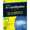 Comptia A+ Certification All-in-one For DummiesÂ door Glen E. Clarke