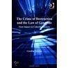 Crime of Destruction and the Law of Genocide, The door Caroline Fournet