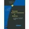 Dynamic Surface Tensiometry in Medicine, Volume 8 by Valery N. Kazakov