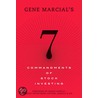 Gene Marcial''s 7 Commandments of Stock Investing by Gene G. Marcial