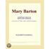 Mary Barton (Webster''s French Thesaurus Edition)