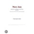 Mary Jane (Webster''s Japanese Thesaurus Edition)