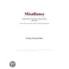 Misalliance (Webster''s French Thesaurus Edition) door Inc. Icon Group International