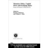Monetary Policy, Capital Flows and Exchange Rates by William Allen