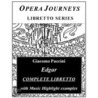 Puccini''s Edgar / Opera Journeys Libretto Series by Burton D. Fisher