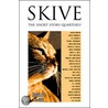 Skive Magazine Quarterly - Issue 2, December 2006 door David Cooper