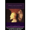 Sparta and Lakonia & Hellenistic and Roman Sparta by Paul Cartledge
