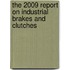 The 2009 Report on Industrial Brakes and Clutches