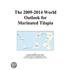 The 2009-2014 World Outlook for Marinated Tilapia