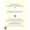The Official Parent''s Sourcebook on Porencephaly by Icon Health Publications