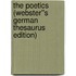 The Poetics (Webster''s German Thesaurus Edition)