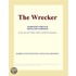 The Wrecker (Webster''s French Thesaurus Edition)