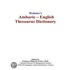 Webster''s Amharic - English Thesaurus Dictionary