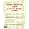 Webster''s Aquitains to English Crossword Puzzles by Inc. Icon Group International