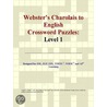 Webster''s Charolais to English Crossword Puzzles by Inc. Icon Group International