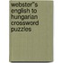 Webster''s English to Hungarian Crossword Puzzles