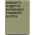 Webster''s English to Pampangan Crossword Puzzles