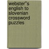 Webster''s English to Slovenian Crossword Puzzles door Inc. Icon Group International