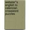 Webster''s English to Valencian Crossword Puzzles door Inc. Icon Group International