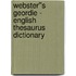 Webster''s Geordie - English Thesaurus Dictionary