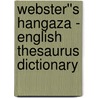 Webster''s Hangaza - English Thesaurus Dictionary door Inc. Icon Group International
