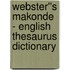 Webster''s Makonde - English Thesaurus Dictionary