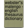 Webster''s Matengo - English Thesaurus Dictionary door Inc. Icon Group International