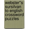 Webster''s Sursilvan to English Crossword Puzzles door Inc. Icon Group International