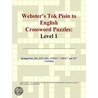 Webster''s Tok Pisin to English Crossword Puzzles door Inc. Icon Group International
