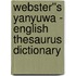 Webster''s Yanyuwa - English Thesaurus Dictionary