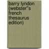 Barry Lyndon (Webster''s French Thesaurus Edition) door Inc. Icon Group International