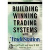 Building Winning Trading Systems with TradeStation by John R. Hill